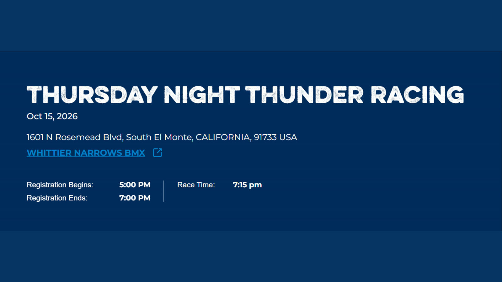 Whittier Narrows BMX Thursday Night Thunder Racing — October 15, 2026 poster or cover