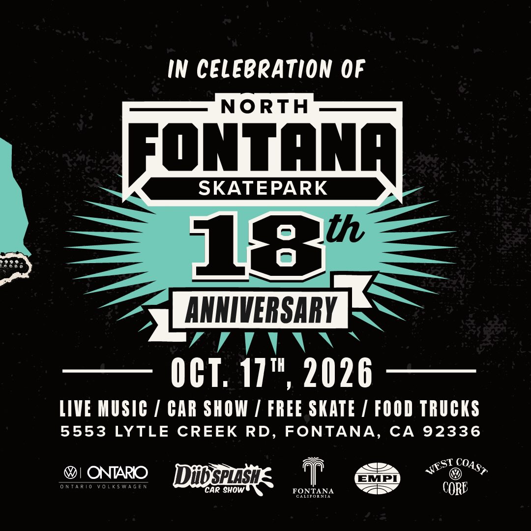 Dub Splash Fontana 2026 + Fontana Skatepark 18th Anniversary poster or cover