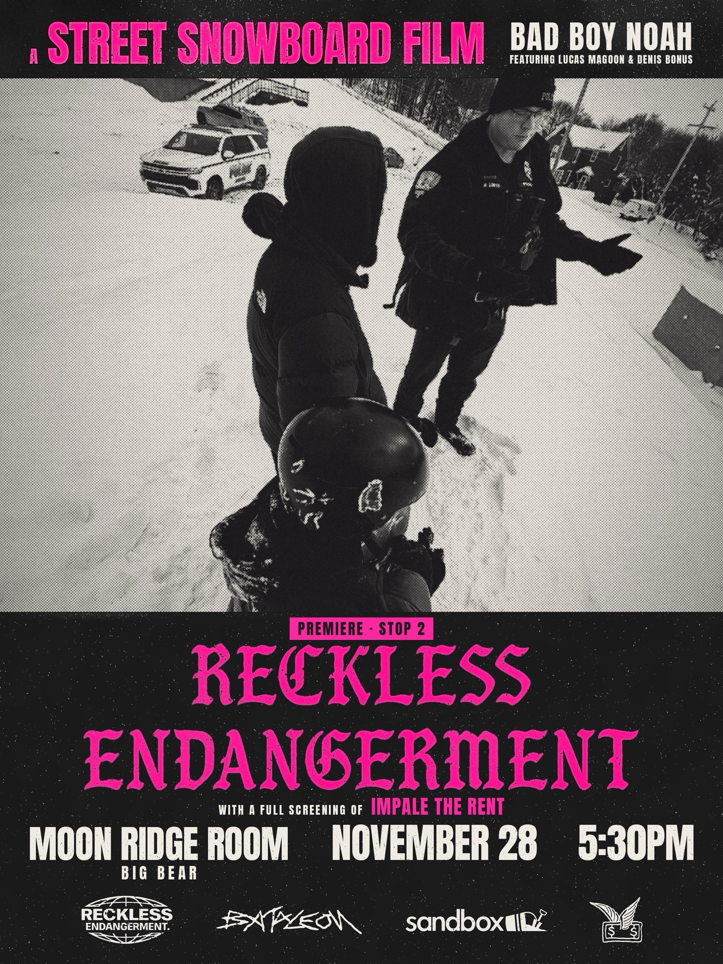 Reckless Endangerment: Big Bear Premiere Stop 2 with Impale the Rent poster or cover