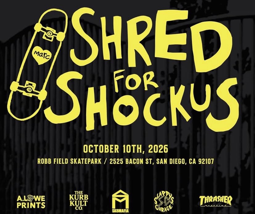 Shred for Shockus Memorial Skate Jam 2026 poster or cover