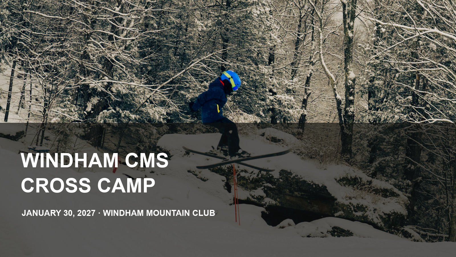 2027 Windham CMS Cross Camp poster or cover